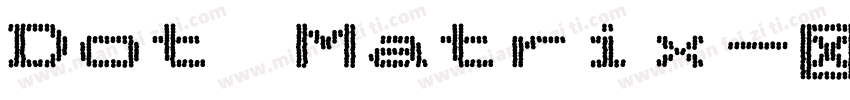 Dot Matrix字体转换